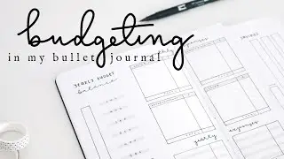 How I Budget In My Bullet Journal | Yearly and Monthly Finances, Budget Balance, Savings Tracker...