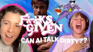 AI & ASMR BOYFRIENDS | F**ks Given Podcast | Come Curious