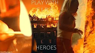 Play With Fire | #Heroes | #SamTinnez #fanvidfeed #viddingisart #EchoOfDarkness76 #NBC