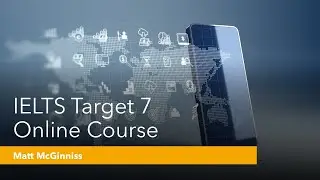 Overview of IELTS Target 7 Online Course
