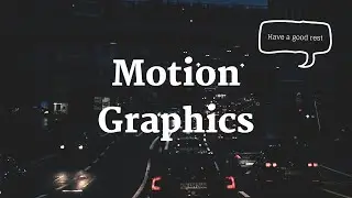 Motion Graphics Portfolio -end 2023