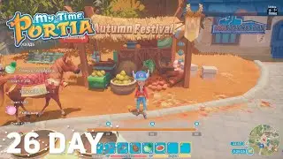 Прохождение My Time At Portia • Осенний фестиваль