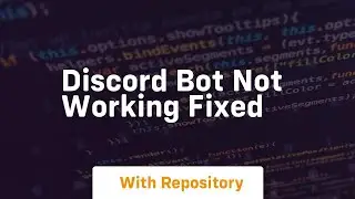 Discord bot not working fixed