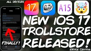 FINALLY! iOS 17 TrollStore Installer RELEASED! TrollRestore Is Out For All Devices!