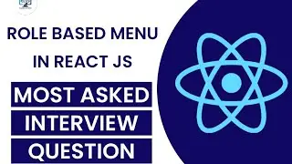 How to Create Role Based Menu in React JS || React JS Interview Question 2024 #reactjs Must Watch