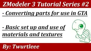 ZModeler 3 Tutorial #2 Converting Parts