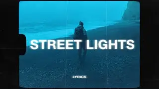 Ollie - street lights (Lyrics)