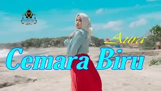 AURA BILQYS - CEMARA BIRU (Official Music Dangdut)