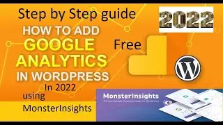 How to Add Google Analytics to WordPress in 2022 Using Monsterinsights