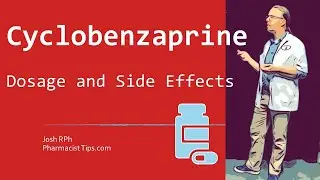 Cyclobenzaprine 10 mg Dosage and Side Effects