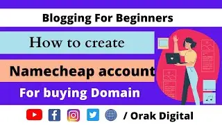 How to create namecheap account | Sign up Namecheap account |  Orak Digital