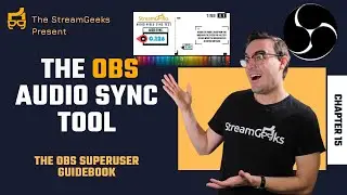 Fix Audio Sync Issue in OBS - Bonus Chapter - OBS Superuser Guidebook