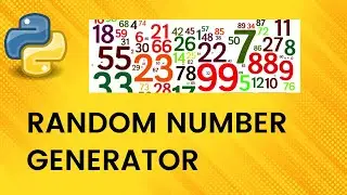 RANDOM NUMBER GENERATOR IN PYTHON | EASY RANDOM NUMBER SCRIPT