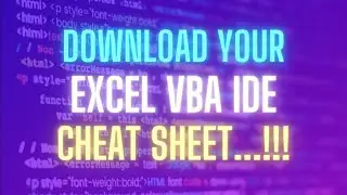 Get your Excel VBA code editor CHEAT SHEET!!