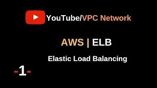 1- AWS | ELB Idea