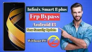 Infinix Smart 8 Plus (X6526) unlock google account || without pc