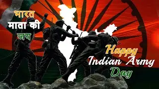 Indian Army Day status 2021 | Happy Indian army day special WhatsApp status video | Army Day song