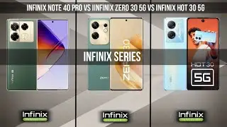 Infinix Note 40 Pro Vs Infinix Zero 30 Vs Infinix hot 30 | ThinQ Tech