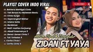 BAHTERA MAHLIGAI CINTA - ZINIDIN ZIDAN FT. YAYA NADILA | CINTA SURGA || LAGU POP TERPOPULER 2024