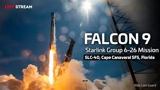 LIVE: Watch as SpaceX Launches There Falcon 9 Rocket With Starlink Group 6-26!