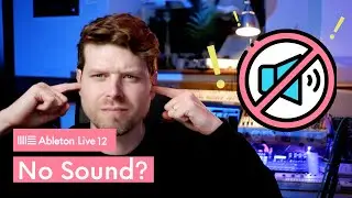 No Sound in Ableton Live? HELP!