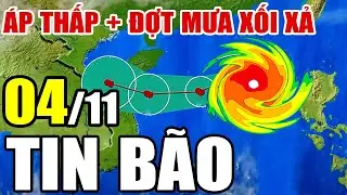 Dự báo thời tiết hôm nay mới nhất ngày 4/11 | Dự báo thời tiết 3 ngày tới