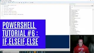 PowerShell Tutorial 6 :  If, elseif, else [Beginners]