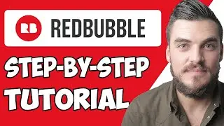 Redbubble Tutorial for Beginners 2022 | How to Use Redbubble Print on Demand