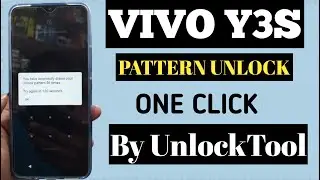 VIVO Y3S Pattern Unlock One Click By UnlockTool 2022 |||