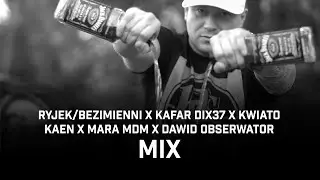 RYJEK x PHONO COZABIT ft. Kafar Dix37, Kwiato, Kaen, Mara MDM, Dawid Obserwator - Mix