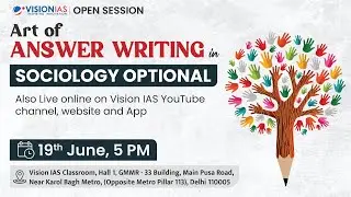 Open Session on Art of Answer Writing in Sociology Optional