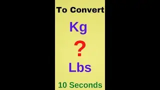 Very Simple to convert from kg to lbs (pounds) no need to remember any formula,Works 💯, #shorts