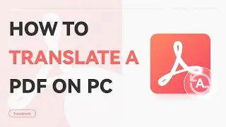 How to Translate a PDF on PC | WorkinTool TranslateAI