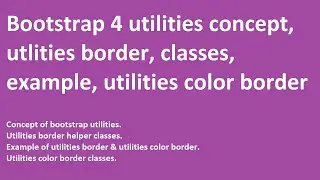 Bootstrap 4 utilities | utilities border | classes | example | utilities border color  classes