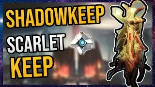 Destiny 2 New Light Journey | Shadowkeep: Scarlet Keep