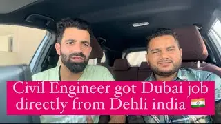 Got Dubai job from Dehli Directly || Civil Engineer || Civil Engineer FBH