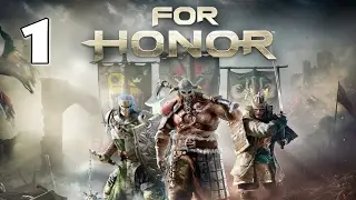 For Honor - Прохождение на русском! Рыцари: Часть 1