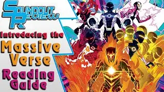 Introducing the Massive-Verse: A Reading Guide to Radiant Black, Rogue Sun, Dead Lucky [Soundout12]