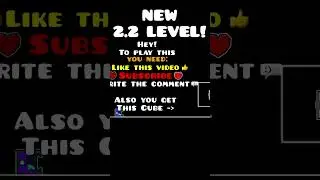 New Level Geometry Dash 2.2 #lobotomy #geometrydash22 #gd