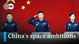 How China's space program elevates the country into a space superpower | DW News