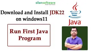 How to download and install  JAVA JDK22 on windows11 || Silan Software || pythontpoint.org