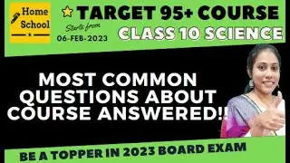 Most common doubts about Course | Science Course | Class 10