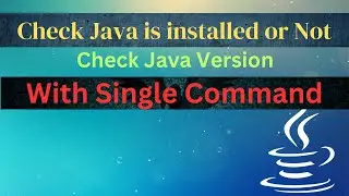 How to check Java Is Installed or Not || Check Java Version