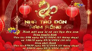 Trailer - Nhà Táo đón năm Rồng