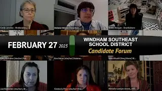 WSESD School Board Candidate Forum 2/27/23