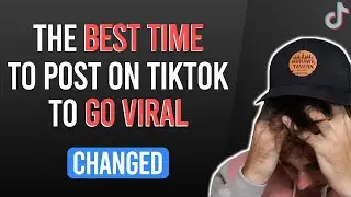 The Best Time To Post on TikTok To Go Viral (2021 Update)