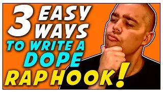 How To Write A Rap Song Chorus | What Is A Rap Hook?