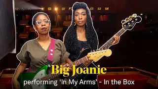 Big Joanie – ‘In My Arms’: In the Box (Royal Festival Hall performance)