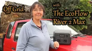 Powering our Tiny House the Ecoflow River 2 Max | #ecoflow #solargenerator #solarenergy