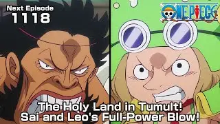 ONE PIECE episode1118 Teaser  "The Holy Land in Tumult! Sai and Leo's Full-Power Blow!"